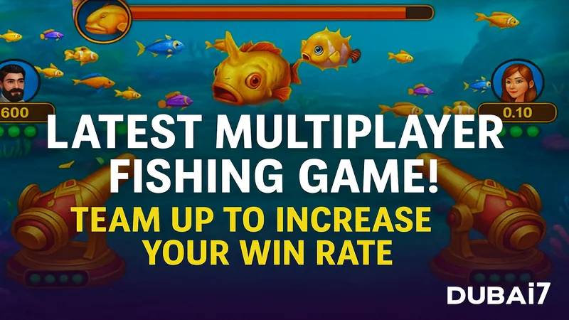 dubai7_multiplayer_fishing
